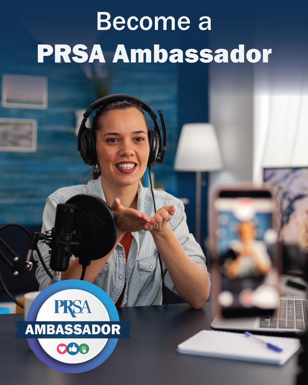 Become a PRSA Ambassador Become a PRSA Ambassador